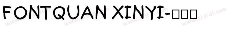 FONTQUAN XINYI字体转换